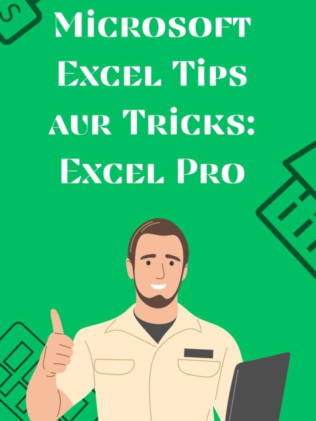 Microsoft Excel Tips aur Tricks: Excel Pro